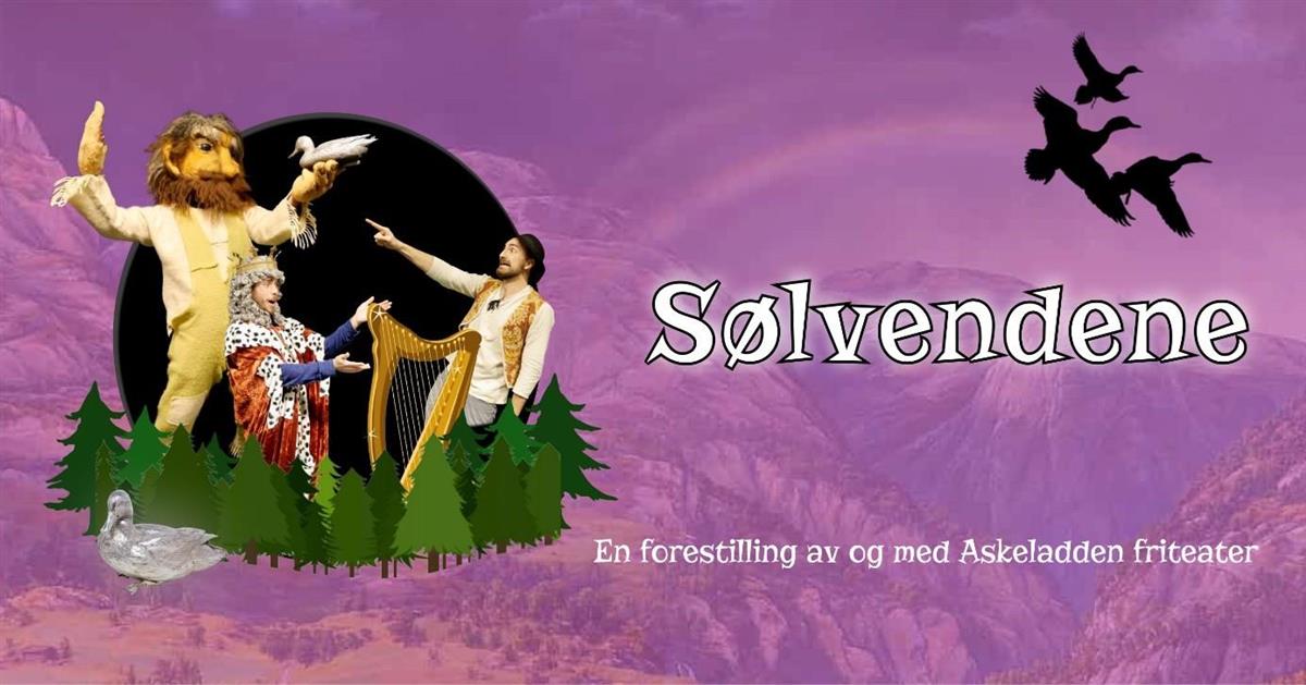 Bilde av plakat for Sølvendene, med teksten En forestilling av og med Askeladden friteater. Det er også bilde av askeladden. - Klikk for stort bilde